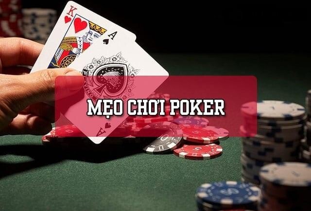 Chia sẻ một số mẹo chơi Poker hiệu quả từ SV66 7 Có nhiều mẹo chơi poker hay dành cho người mới